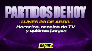 Partidos de HOY, lunes 22 de abril: quiénes juegan, horario de inicio y cómo ver gratis