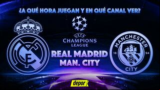 Real Madrid vs. Manchester City: en qué canales ver la transmisión